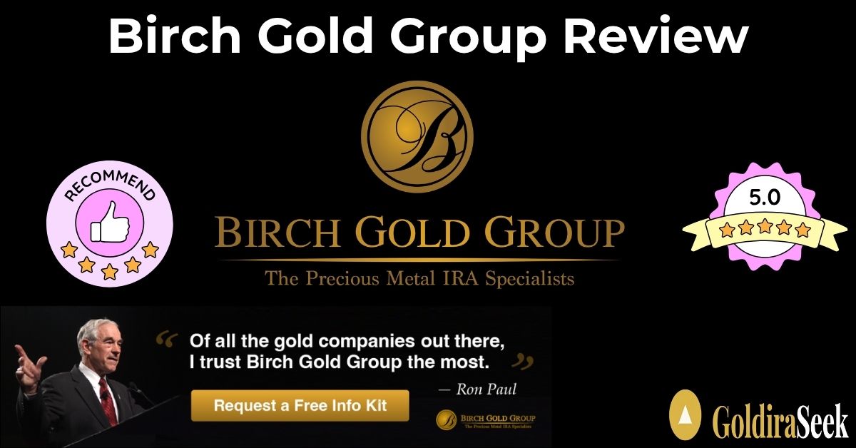 Birch Gold Group Review 2026